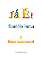 Música para GI, grupo instrumental: flauta-doce; bandolim; cavaquinho, guitarra; viola caipira; baixo; piano; teclados; bateria e percussão.